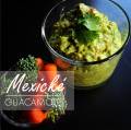 Guacamole /mexické/